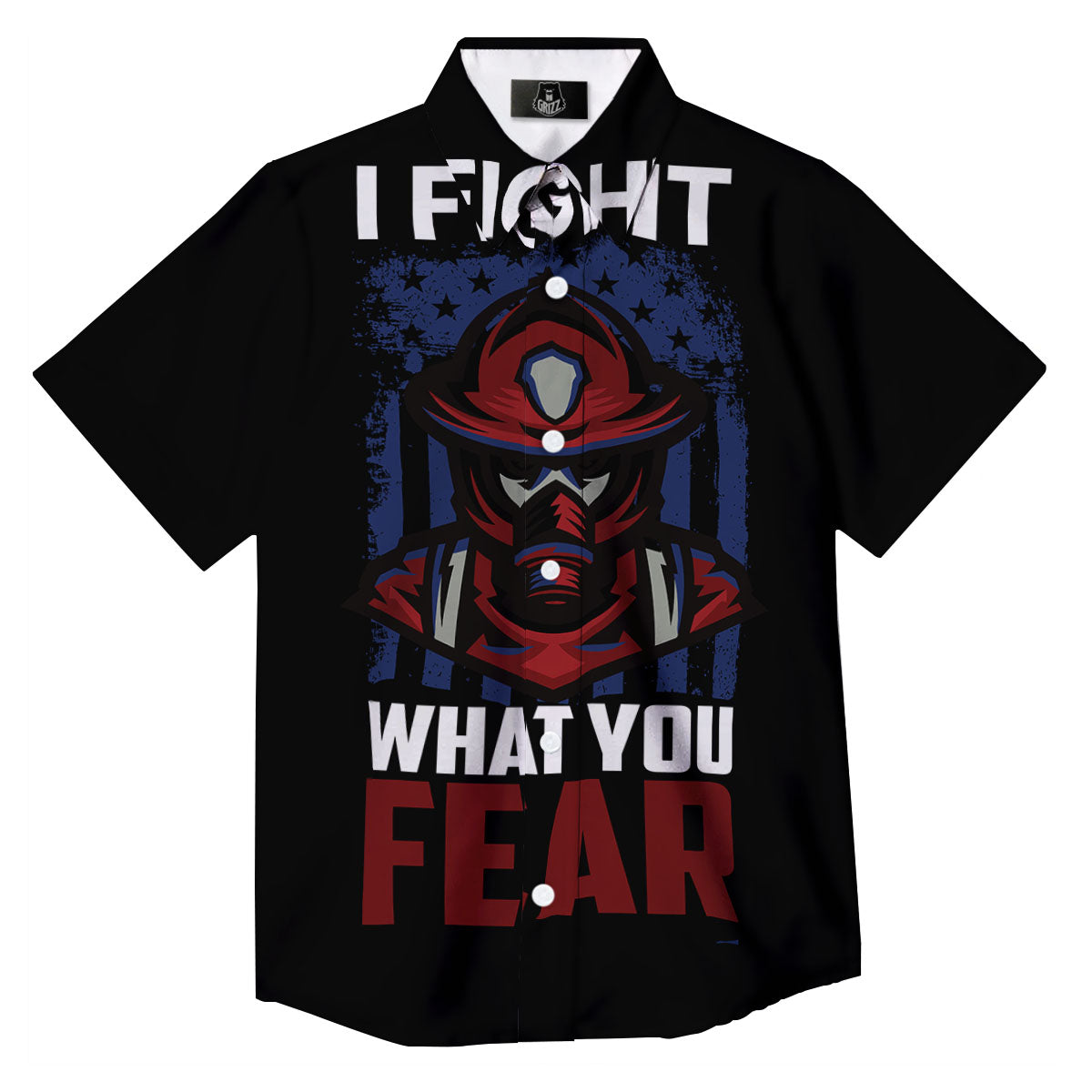 I Fight What You Fear Firefighter Print Button Up Shirt-grizzshop