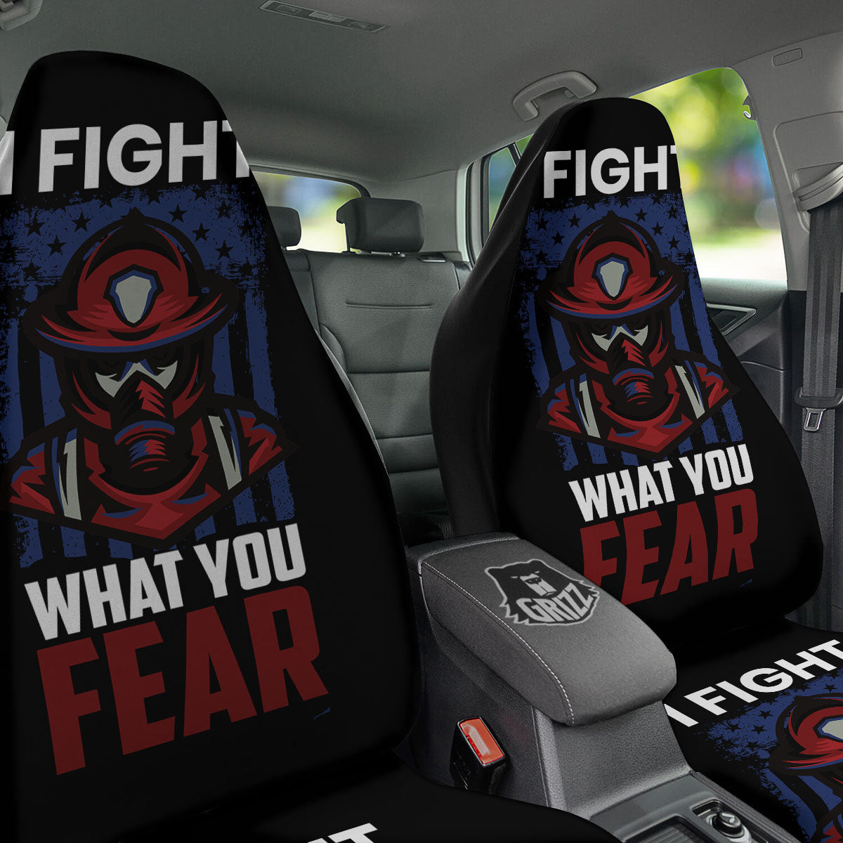 I Fight What You Fear Firefighter Print Car Seat Covers-grizzshop
