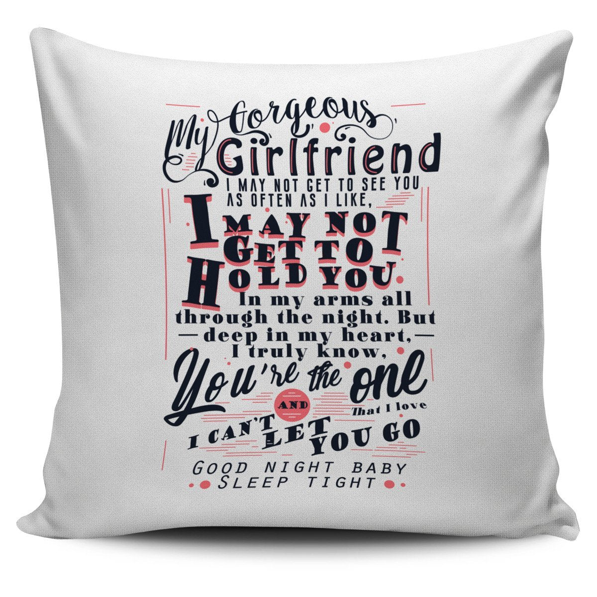 My Gorgeous Girlfriend - Pillow Case (17.7" x 17.7")-grizzshop