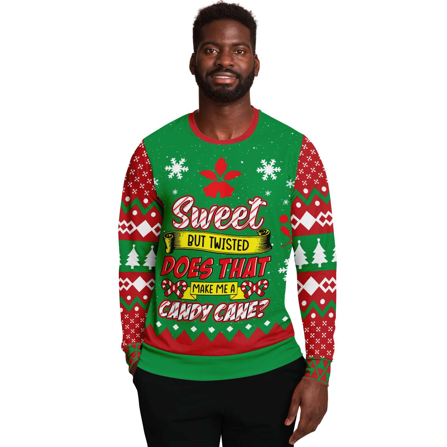 Sweet But Twisted, Does That Make Me a Candy Cane Ugly Christmas Sweater-grizzshop