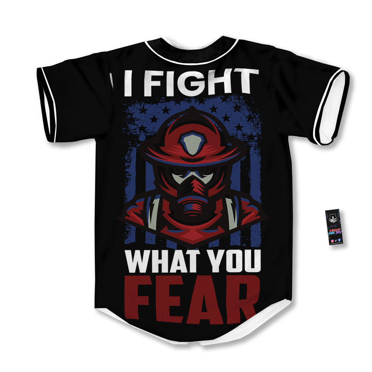 I Fight What You Fear Firefighter Print Baseball Jersey-grizzshop