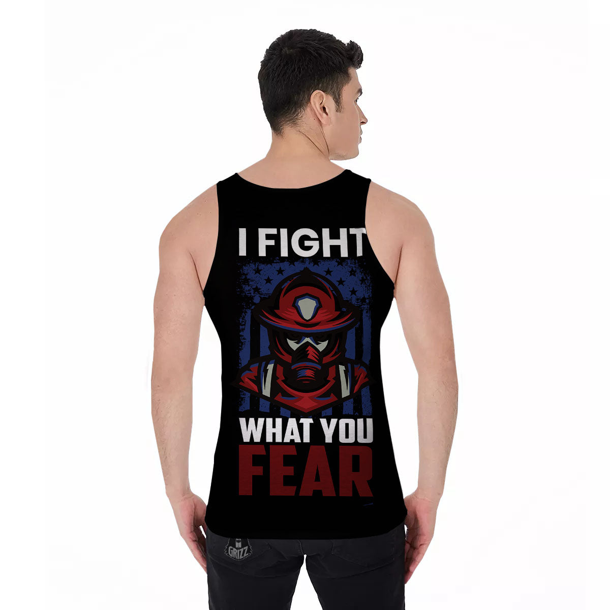 I Fight What You Fear Firefighter Print Men's Tank Top-grizzshop