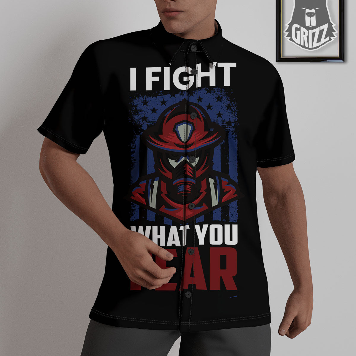 I Fight What You Fear Firefighter Print Untucked Shirts-grizzshop