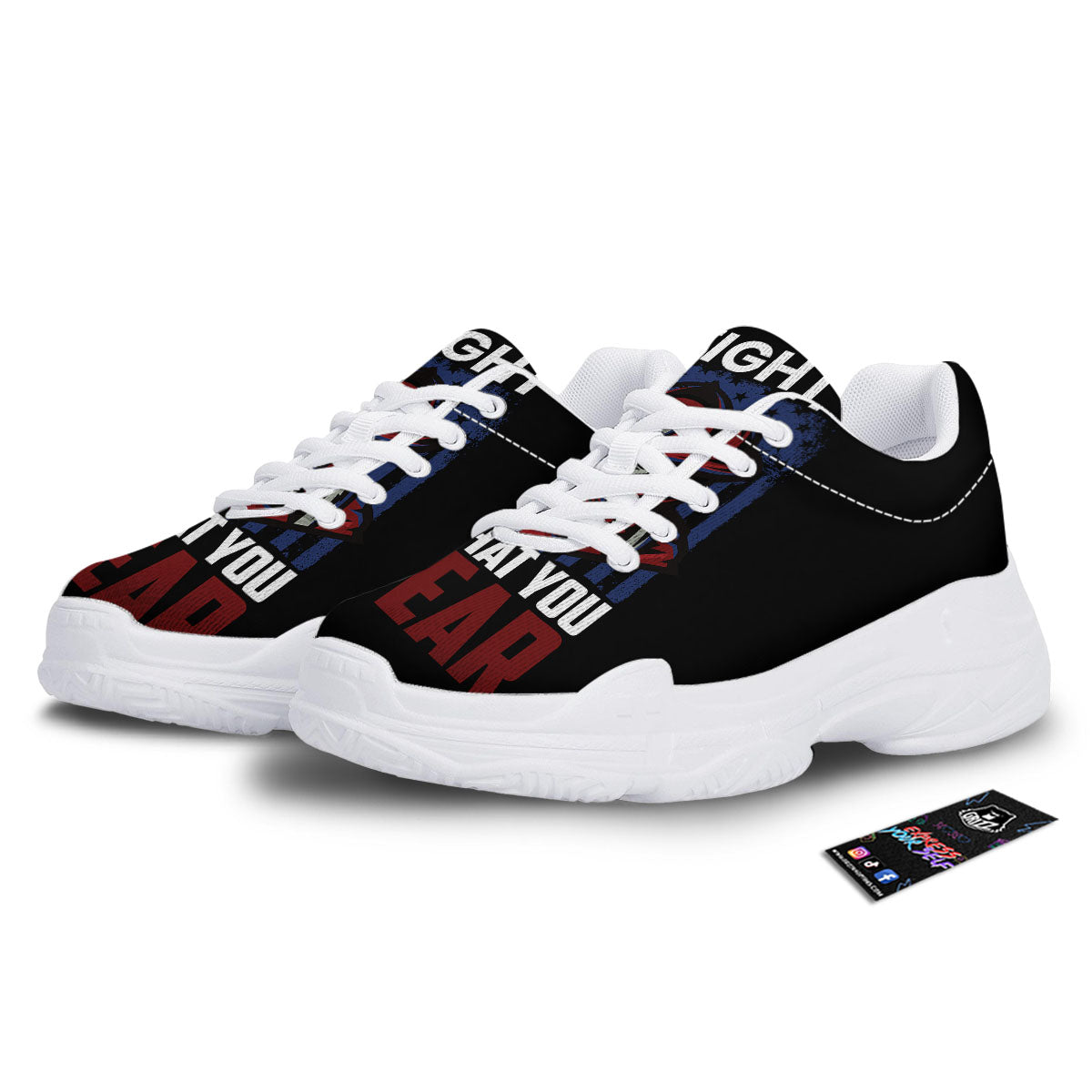 I Fight What You Fear Firefighter Print White Chunky Shoes-grizzshop