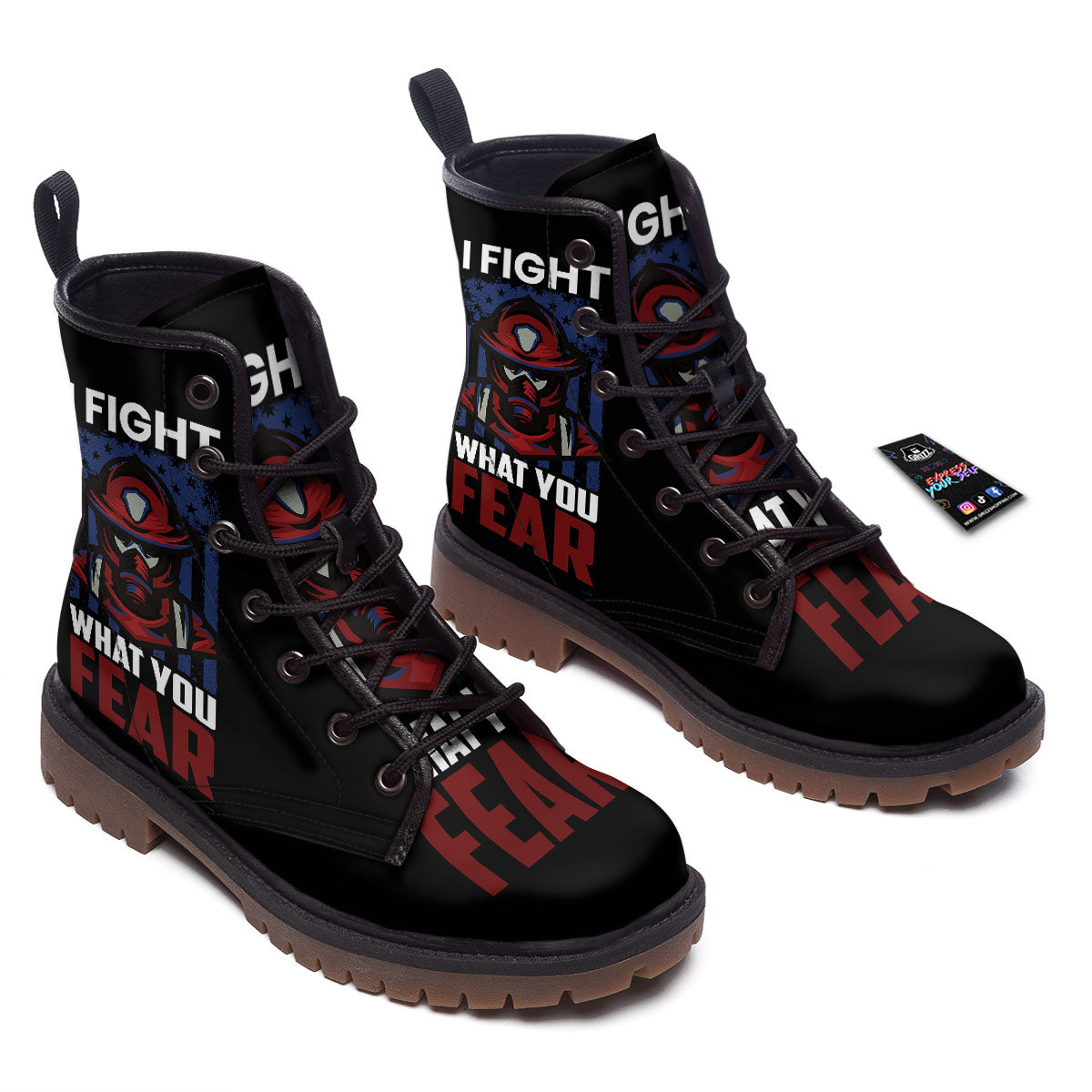 I Fight What You Fear Firefighter Print Work Boots-grizzshop