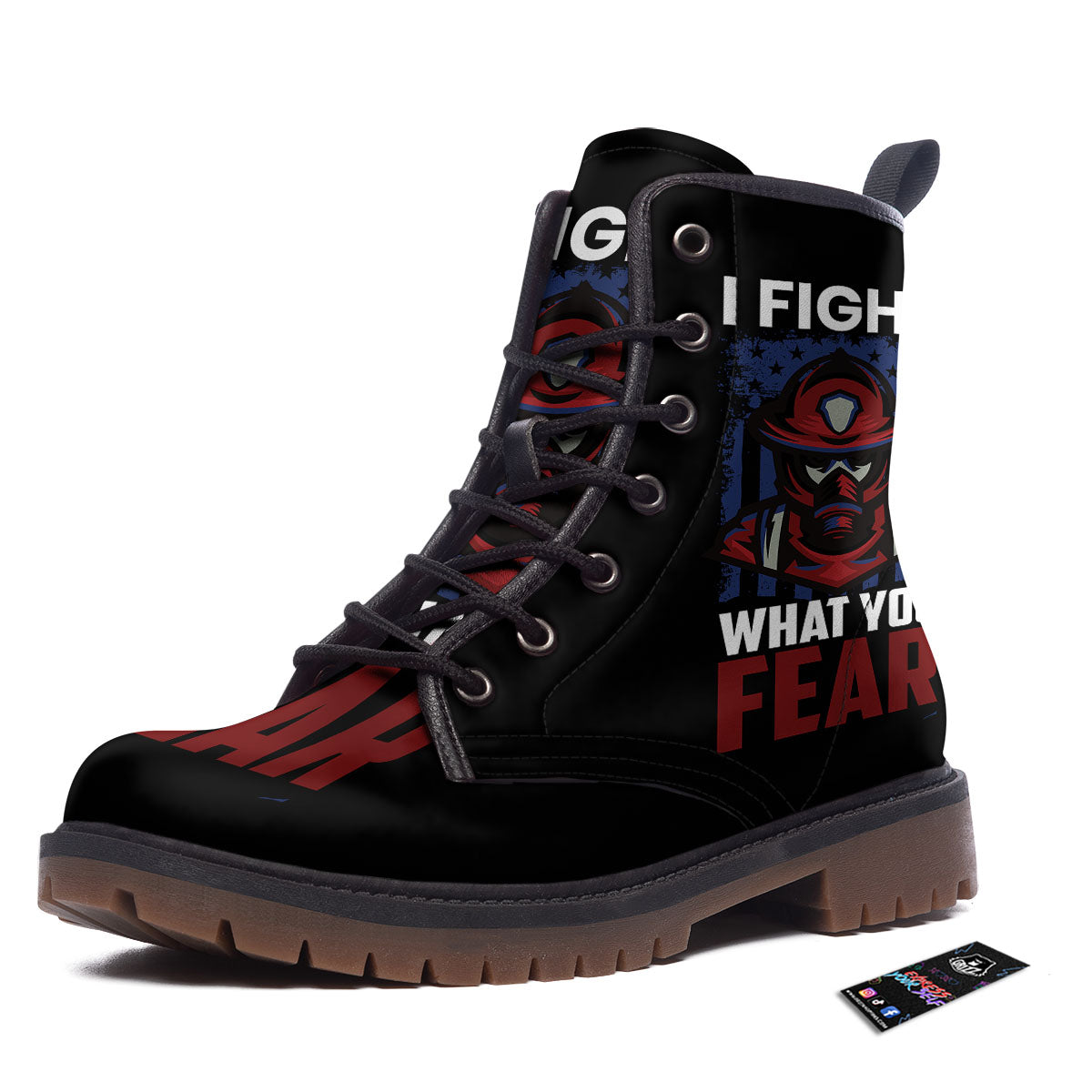 I Fight What You Fear Firefighter Print Work Boots-grizzshop