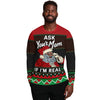 Ask Your Mom If I'm Real Santa Ugly Christmas Sweater-grizzshop