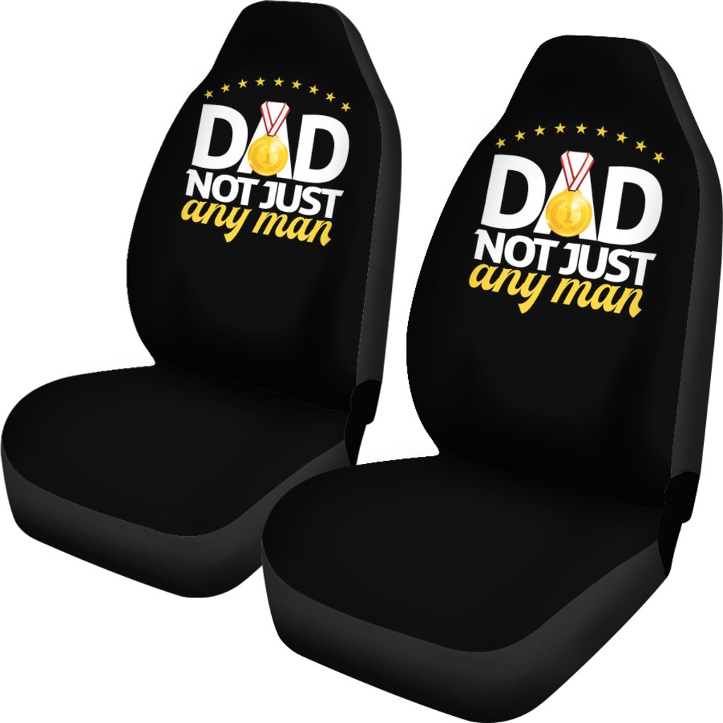 Dad Not Just Any Man | Car Seat Covers-grizzshop