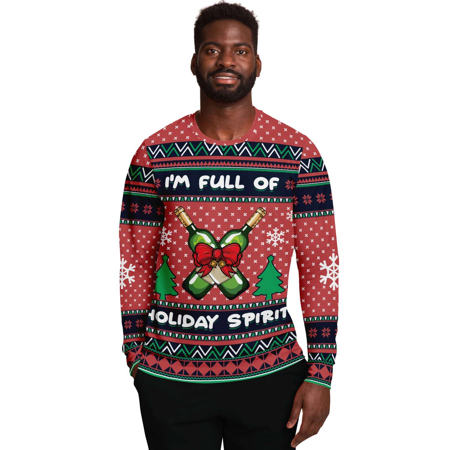 I Am Full Of Holiday Spirit Ugly Christmas Sweater-grizzshop