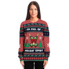 I Am Full Of Holiday Spirit Ugly Christmas Sweater-grizzshop