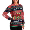 I Am Full Of Holiday Spirit Ugly Christmas Sweater-grizzshop