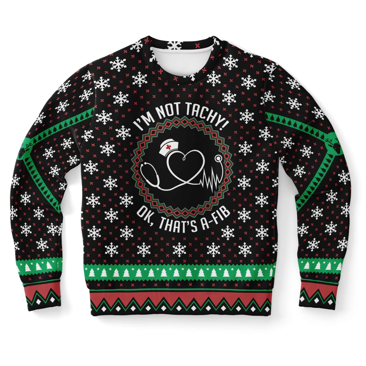 I Am Not Tachy Ok, That's A-FIB Nurse Ugly Christmas Sweater-grizzshop