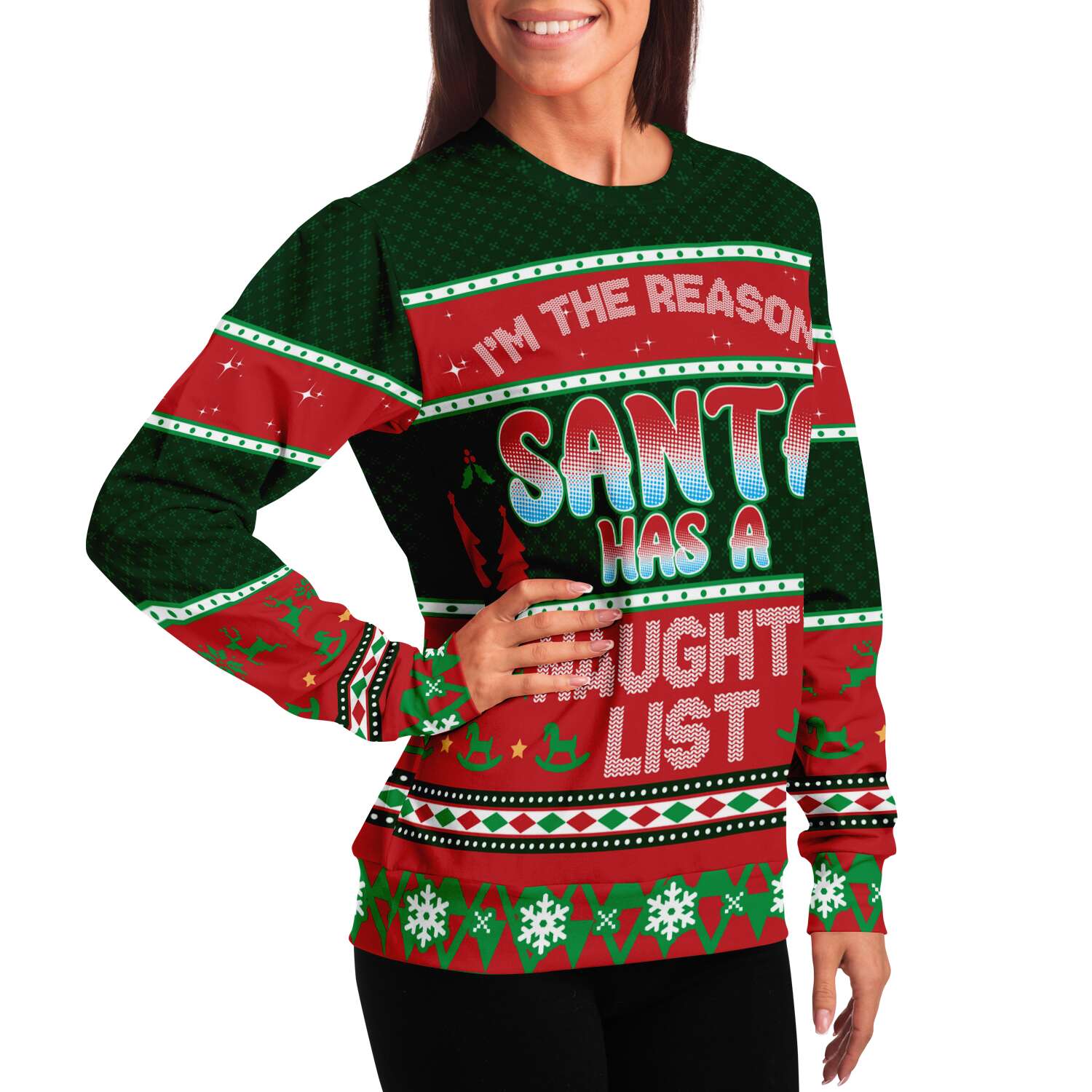 I Am The Reason Santa Has A Naughty List Ugly Christmas Sweater-grizzshop