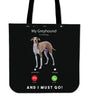 My Greyhound is calling... - Tote Bag-grizzshop